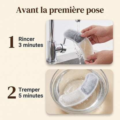 Rincer trois minutes puis tremper cinq minutes avant la première pose